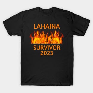 Lahaina Fire Survivor 2023 T-Shirt